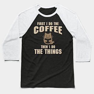 Purrfect Coffee! Baseball T-Shirt